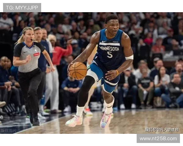 爱德华兹率领森林狼豪取连胜球队状态火热剑指西部榜首